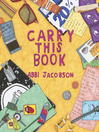 Cover image for Carry This Book